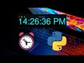 Python Tutorial - How to create a digital clock using python and tkinter - for beginners