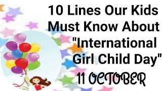 10 lines essay on international girl child day |international girl child day|essay on girl child day