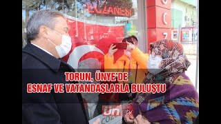 CHP GENEL BAŞKAN YARDIMCISI SEYİT TORUN ÜNYE'DE ESNAF VE VATANDAŞLARLA BİR ARAYA GELDİ.