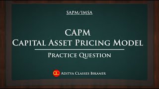 CAPM Explained: A Numerical Example for Beginners (Security Analysis \u0026 Portfolio Management)