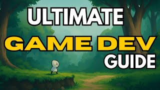 The Ultimate Game Dev System: Make & Publish Games Fast