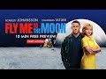 Fly Me To The Moon (2024) | Movie Preview | Starring Scarlett Johansson and Channing Tatum