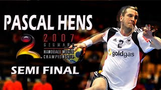 Best Of PASCAL HENS ● All Goals And Assists Semi Final vs French World Cup 2007