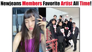 Newjeans Members Favorite KPOP Artist!!