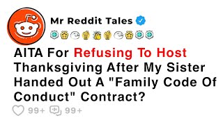 AITA For Refusing To Host Thanksgiving After My Sister...  - Reddit Family Stories