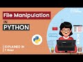 File Manipulation in Python | File Handling | Python Tutorial | Great Learning
