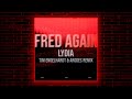 Fred Again - Lydia (Tim Engelhardt & Arodes Remix)