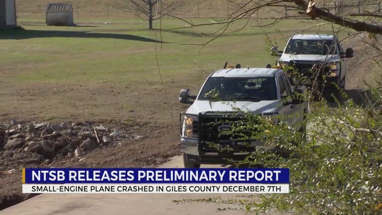 NTSB Releases Preliminary Report On Deadly Giles County Plane Crash ...