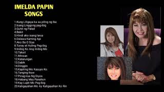 Imelda Papin Songs | NonStop OPM Songs