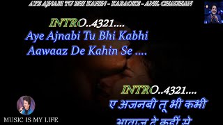 Aye Ajnabi Tu Bhi Kabhi Karaoke With Scrolling Lyrics Eng. & हिंदी