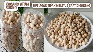 MULUS, RENYAH, GURIH CARA MUDAH BIKIN KACANG ATOM SUKRO BISA UNTUK IDE JUALAN 💯℅ UNTUNG