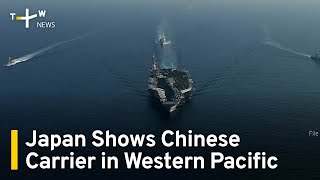 Japan Shows Chinese Carrier Shandong Entering Western Pacific | TaiwanPlus News