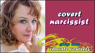 How to Identify a covert narcissist.