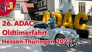 ADAC Oldtimerfahrt Hessen-Thüringen 2022 - TAG1 Von Oberursel durch den Rheingau bis Lorch am Rhein.