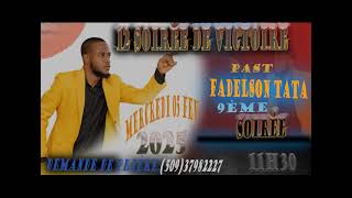 12 SOIRÉE DE VICTOIRE //9EME SOIRÉE //PAST FADELSON TATA