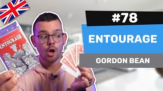 Alexis' Reviews #78 - Entourage by Gordon Bean