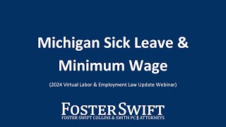 An Update on Michigan's Sick Leave and Minimum Wage