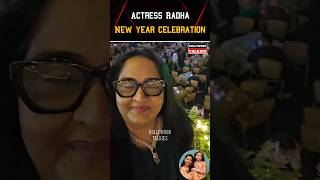 💗 Actress Radha New Year Celebration 💗  #kollywoodtalkies #trending #marriage #wedding