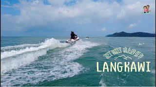 Langkawi 环岛水上摩托车 | Island Hopping on Jet Skii