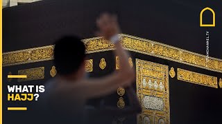 What is Hajj?