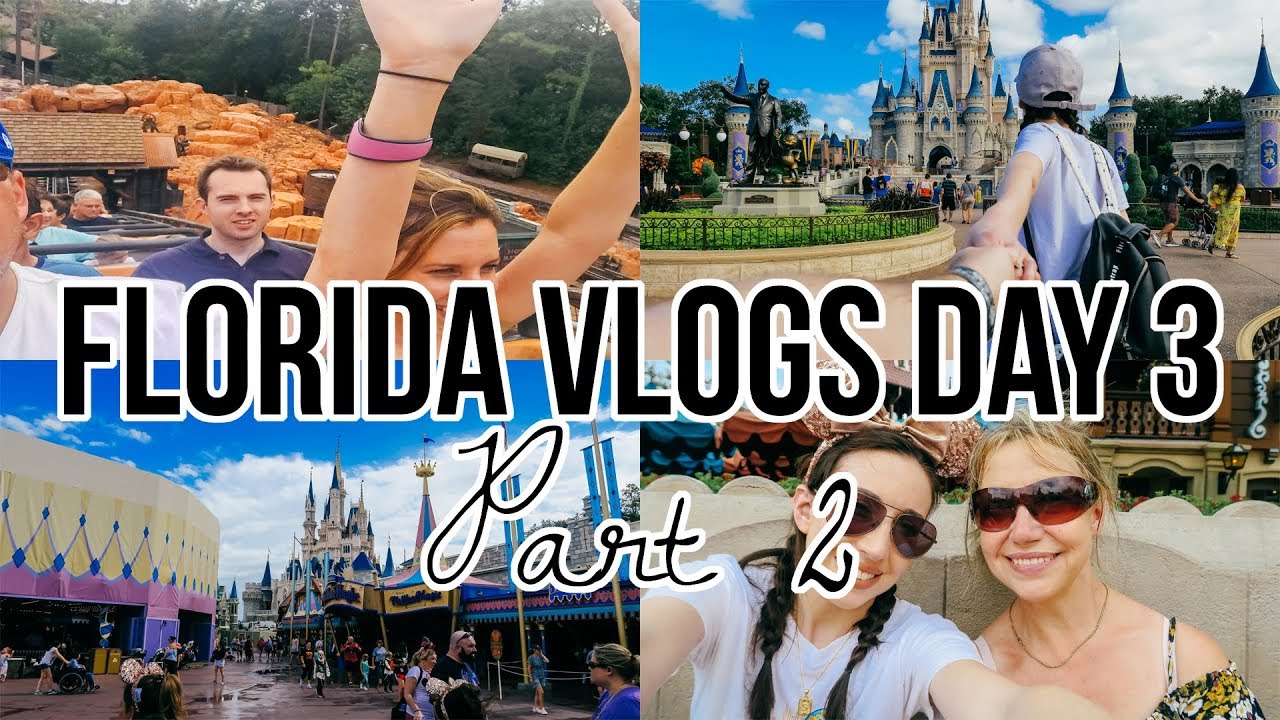 Disney World Vlog Day 3 Magic Kingdom Part 2 Youtube