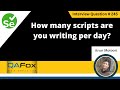 How many scripts are you writing per day (Selenium Interview Question #245)
