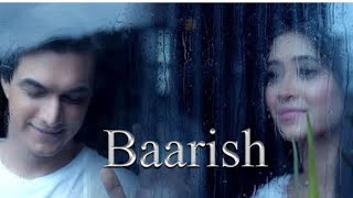 BAARISH NEW SONG FT. SHIVANGI JOSHI AND MOHSIN KHAN WHATSAPP STATUS || MEMES ABHI KI
