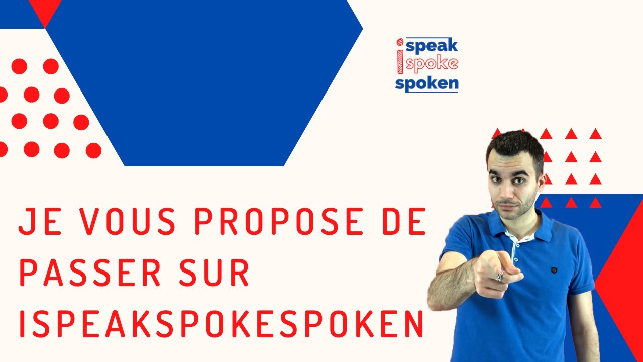 Je Vous Propose De Passer Sur Ispeakspokespoken !! - YouTube