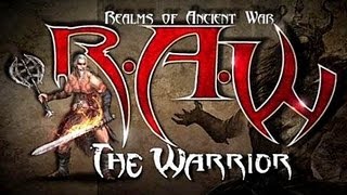 R.A.W.: Realms Of Ancient War - Ultimate Warrior Gameplay-Trailer (2012) FULL-HD