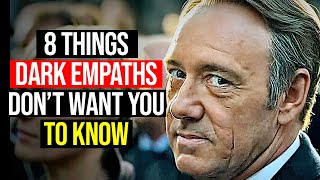 8 Signs Of A Dark Empath - Things Dark Empaths Don't Want You To Know