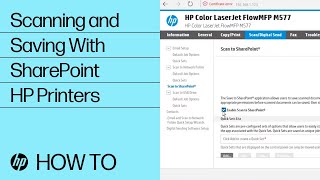 Enable scan to SharePoint and create a Quick Set on HP Enterprise MFPs (FutureSmart 4) | HP