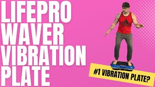 LifePro Waver Vibration Plate Review | Hype or Helpful?