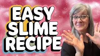 EASY Slime Recipe for Beginners: 3 Ingredients, NO FAIL!