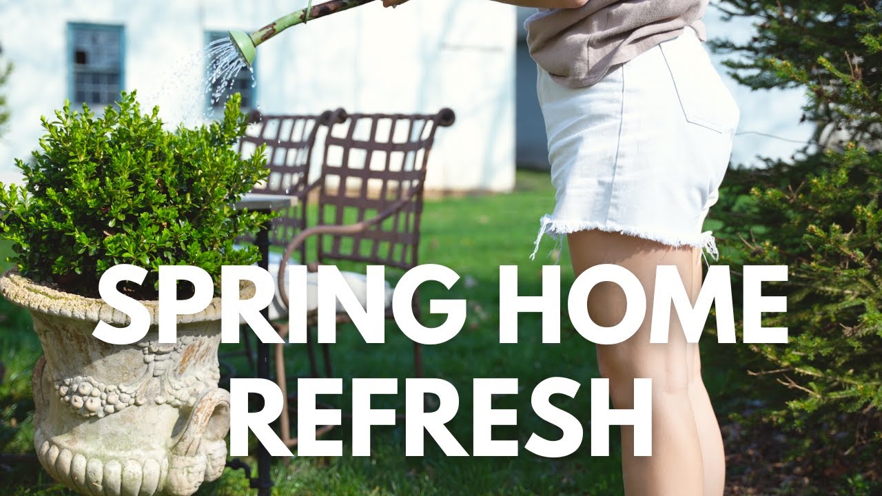 Spring Home Refresh Decorating Gardening And Organizing Our Home In
