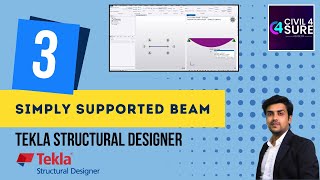 Tekla Structural Designer - 03 Analyzing a Simply Supported Beam