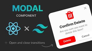 Build a Modal Component purely in ReactJS and TailwindCSS