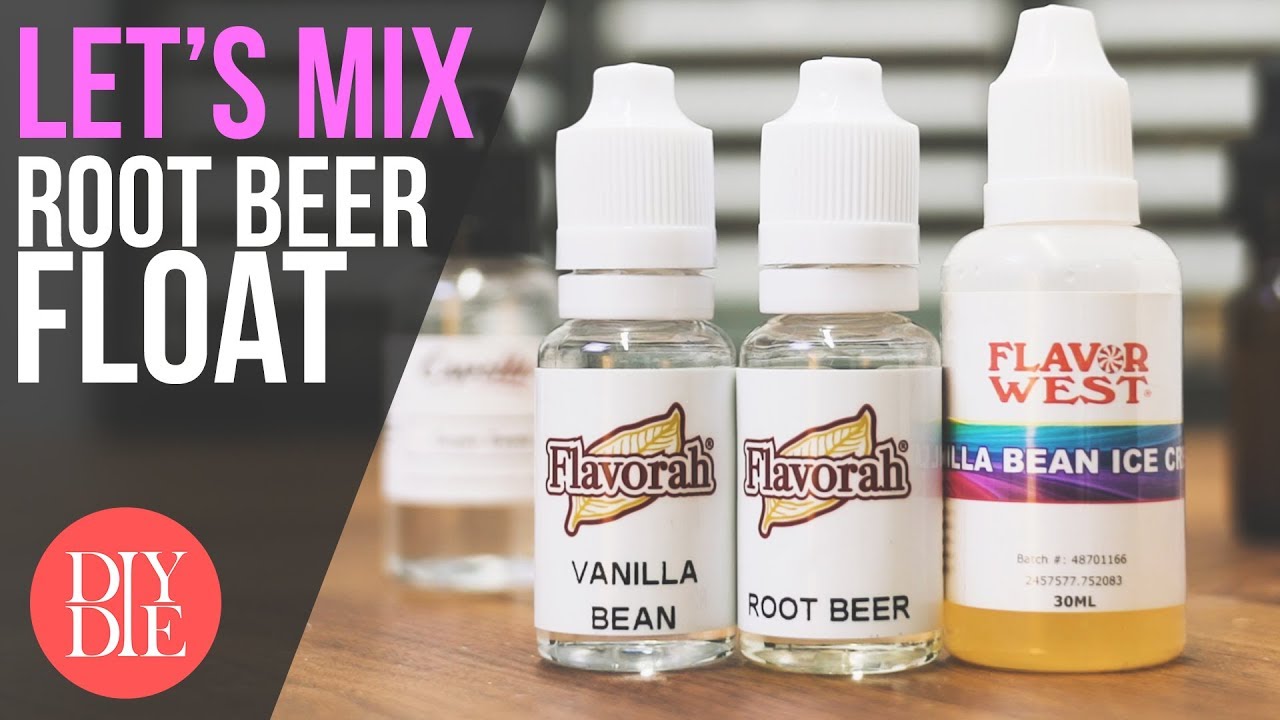Let S Mix Root Beer Float Diy E Liquid Recipe Tutorial Diy Or Die