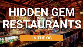 Top 10 Best Hidden Gem Restaurants in the OC 🌟Living in the OC l Moving to Newport Beach