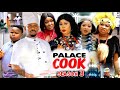 PALACE COOK SEASON 3- (New Trending Blockbuster Movie)Zubby Micheal 2022 Latest Nigerian Movie