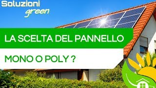 Pannello MONO O POLICRISTALLINO? Guida alla SCELTA