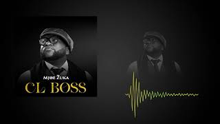 Mjoe Zuka - CL BOSS (audio)