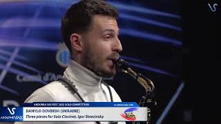 ANDORRA SAX FEST 2023: Danylo Dovbish (Ukraine)  plays Three pieces for Clarinet, Igor Stravinsky