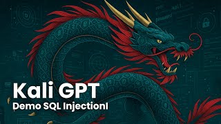 Exploiting a SQL Injection Vulnerability with Kali GPT – Step-by-Step Demo