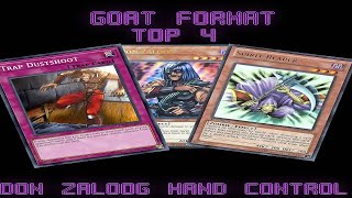 Yugioh Goat Format | Don Zaloog Hand Control Top 4