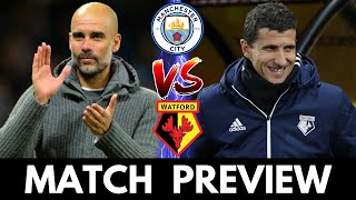 Man City vs Watford - FA Cup Final Match Preview