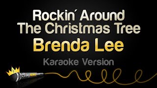 Brenda Lee Rockin Around The Christmas Tree Karaoke Version