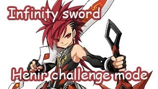 [Elsword KR] Henir Challenge mode Solo Play #61 (Infitiny Sword)