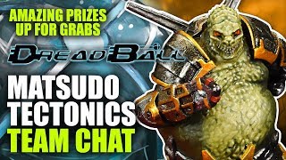 Dreadball 2nd Edition: Matsudo Tectonics - Team Chat