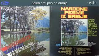 Grupa Zlatibor - Zelen ora' pao na oranje - (Audio 1981)