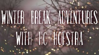 Winter Break Adventures - Her Campus Hofstra